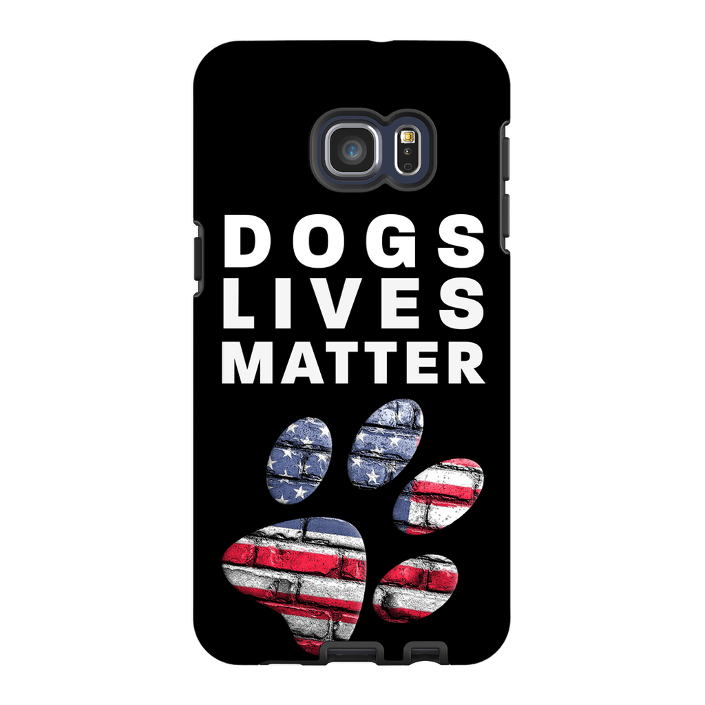Dogs Lives Matter Phone Cases