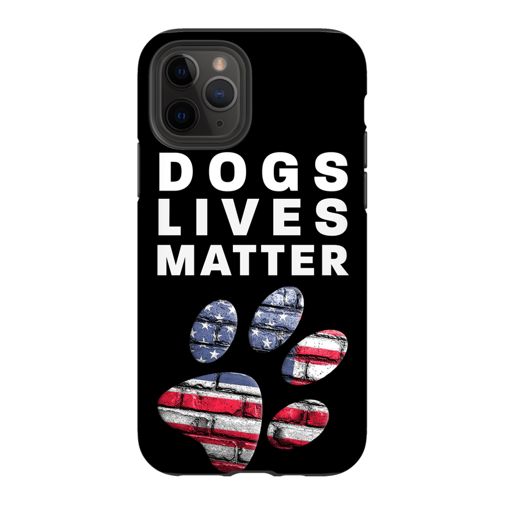 Dogs Lives Matter Phone Cases