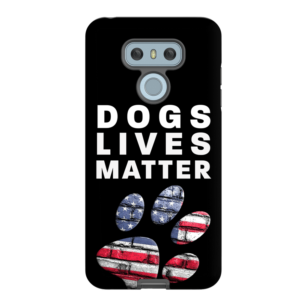 Dogs Lives Matter Phone Cases